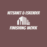 Netsanet & Eskender Finishing Work